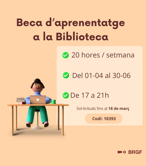 Beca d'aprenentatge a la Biblioteca Rector Gabriel Ferraté