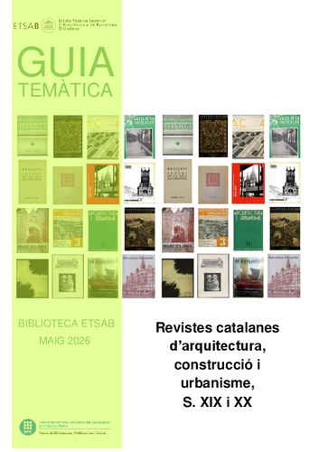 Nova guia temàtica: Revistes catalanes d’arquitectura, construcció i urbanisme S. XIX i XX