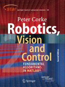 Robotics, Vision and Control : Fundamental Algorithms In MATLAB®