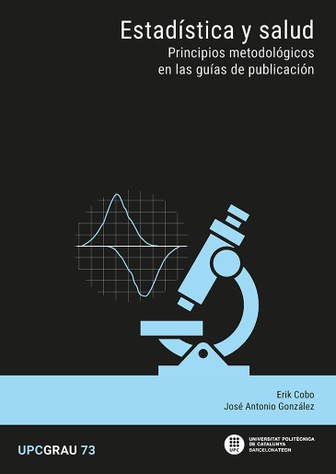 Estadística y salud : principios metodológicos en las guías de publicación