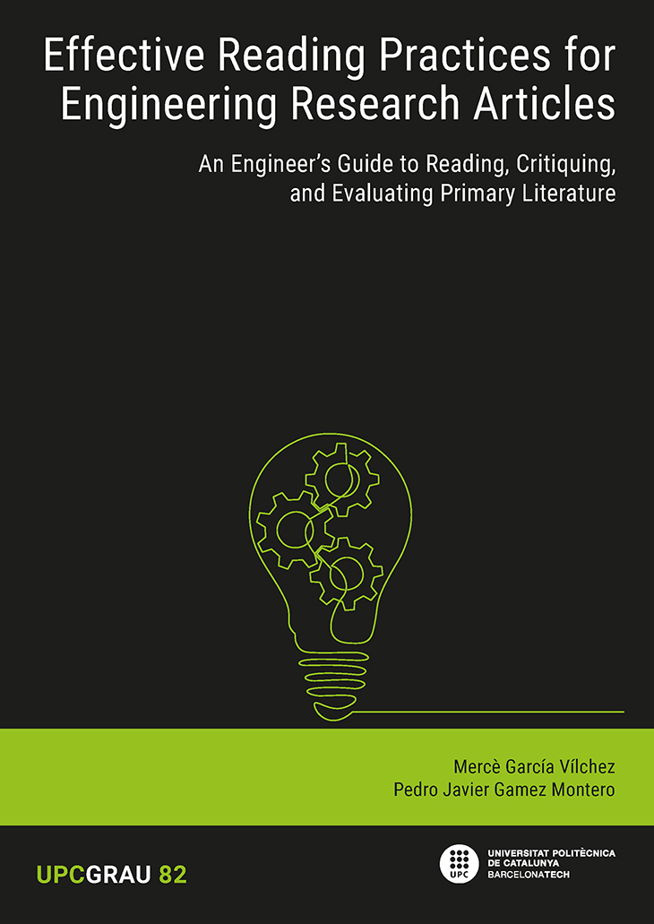 Effective reading practices for engineering research articles : an engineer’s guide to reading, critiquing, and evaluating primary literature