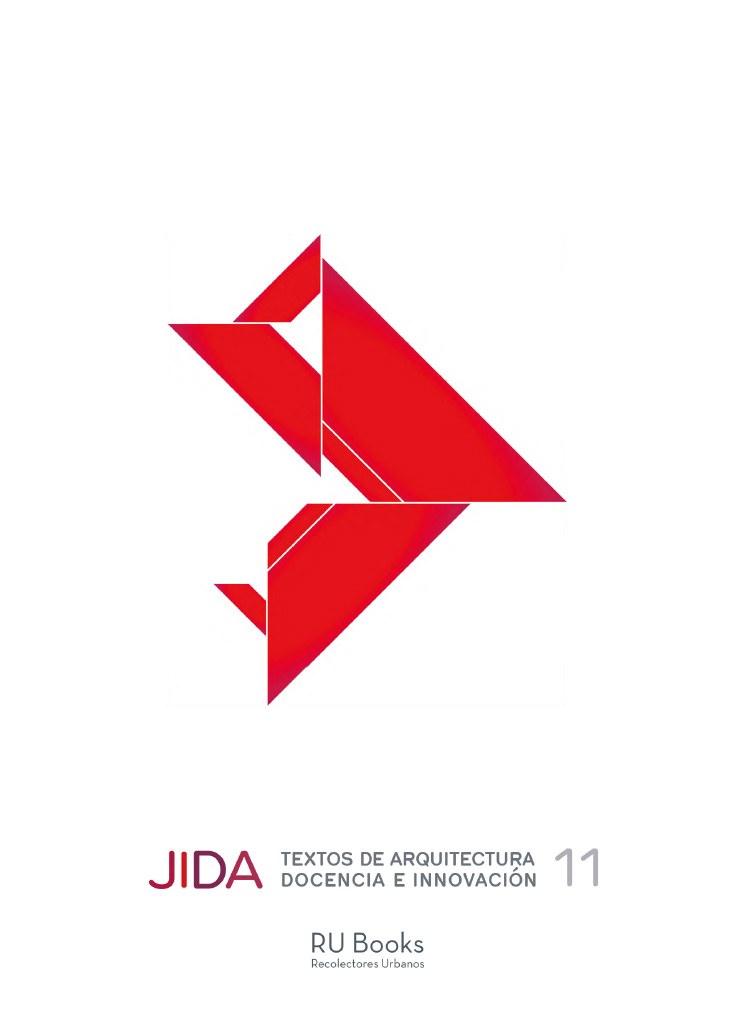 JIDA. Textos de Arquitectura, Docencia e Innovación 11