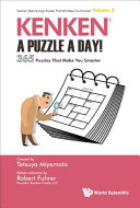 KenKen : a puzzle a day! : 365 puzzles that make you smarter / created by Tetsuya Miyamoto