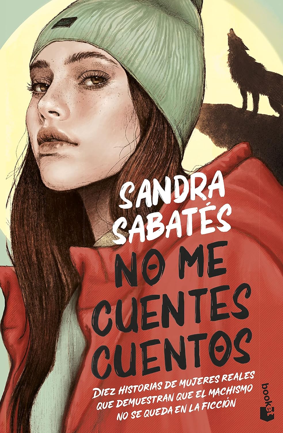 No me cuentes cuentos / Sandra Sabatés
