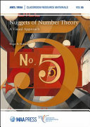 Nuggets of number theory : a visual approach / Roger B. Nelsen.