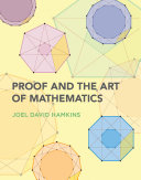 Proof and the art of mathematics / Joel David Hamkins