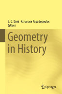 Geometry in History / edited by S. G. Dani, Athanase Papadopoulos.