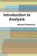 Constructive real analysis / Maxwell Rosenlicht