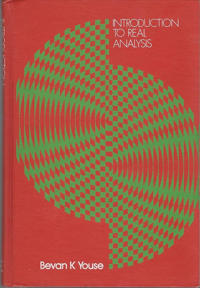 Introduction to real analysis / Bevan K. Youse
