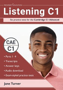Listening C1: six practice tests for the Cambridge C1 Advanced