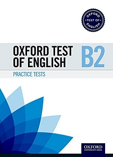 Oxford test of english B2 : practice tests