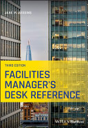 Facilities manager's desk reference