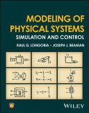 Modeling of physical systems : simulation and control