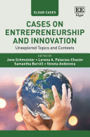 Cases on entrepreneurship and innovation