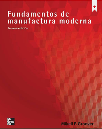 Fundamentals of modern manufacturing