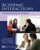 Academic interactions : communicating on campus