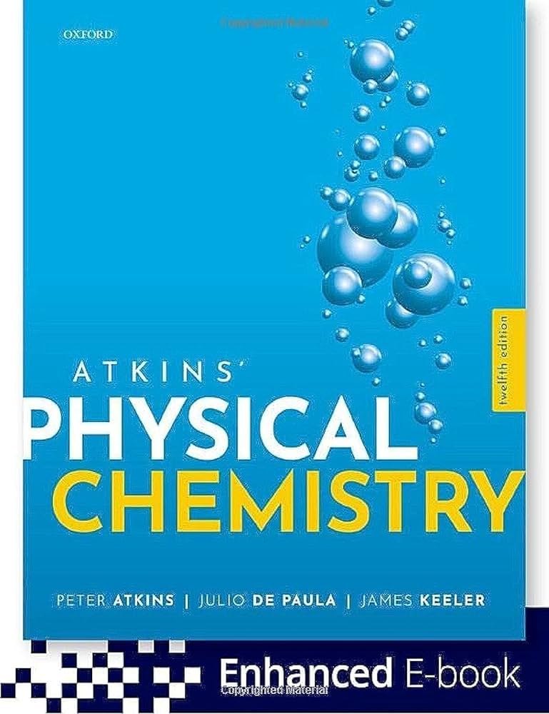 Atkin's physical chemistry / P. W. Atkins