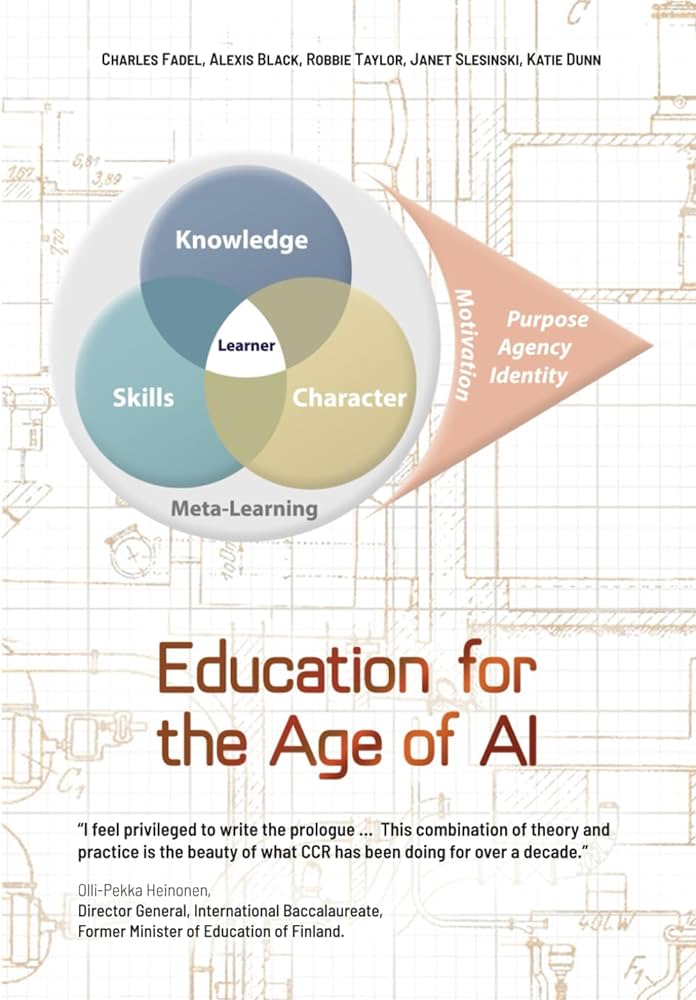 Education for the age of AI / Charles Fadel