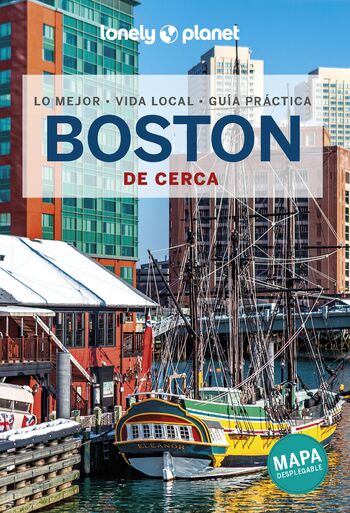 Boston, de cerca : lo mejor, vida local, guía práctica