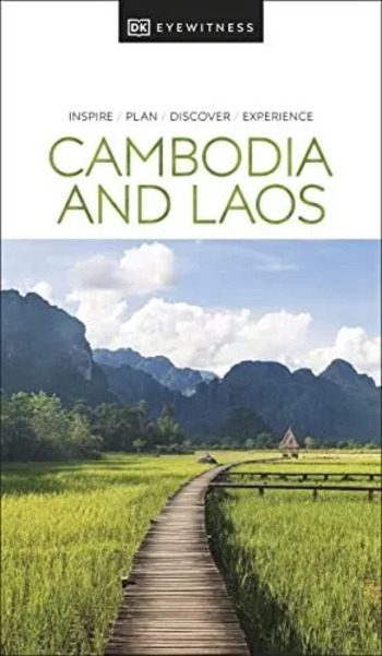 Camboya y Laos : ínspirate, planifica, descubre, explora