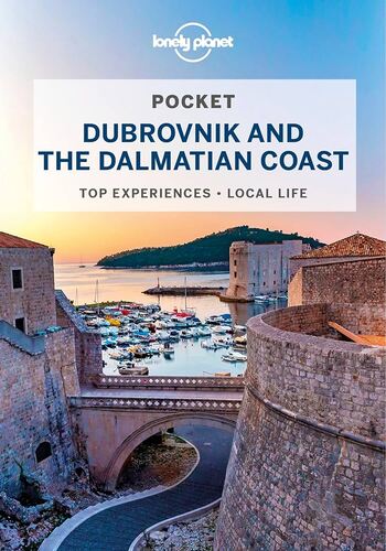 Dubrovnik y la costa dálmata de cerca : lo mejor, vida local, guía práctica