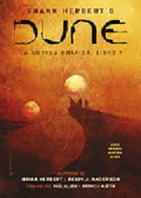 Dune: la novela gráfica / adaptada por Brian Herbert y Kevin J. Anderson ; dibujada por Raúl Allén y Patricia Martín ; traducción: David Tejera Expósito