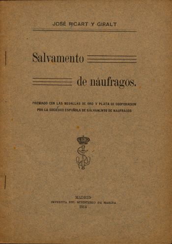 El salvamento de náufragos / por José Ricart y Giralt