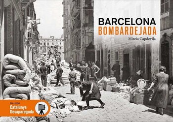 Barcelona bombardejada