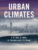 Urban climates / Timothy R. Oke, University of British Columbia [i 3 més]