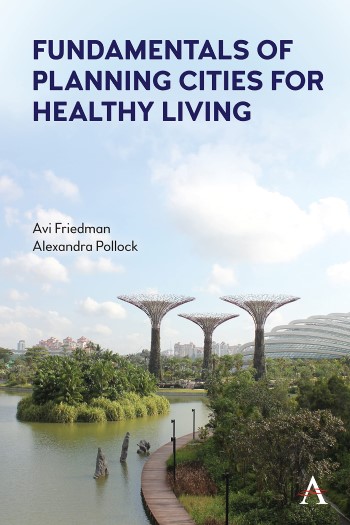 Fundamentals of planning cities for healthy living