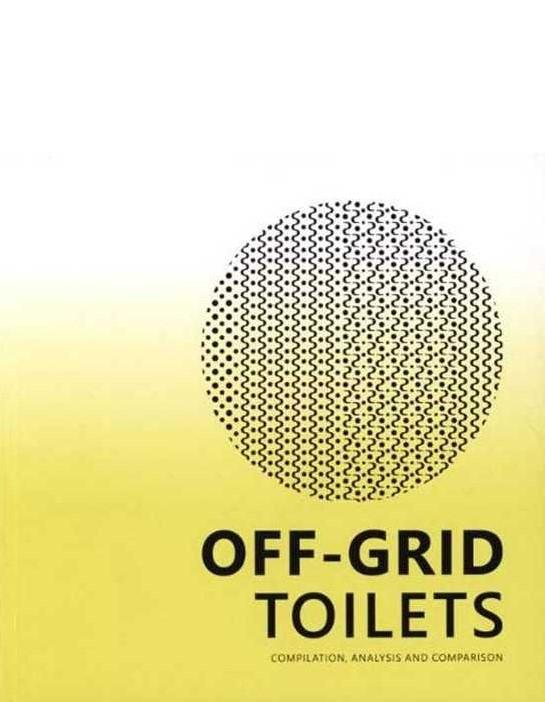 Off-grid toilets : compilation, analysis and comparison