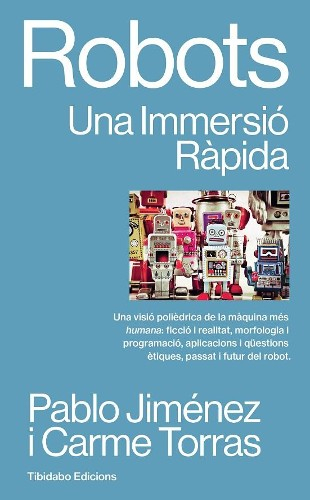 Robots : una immersió ràpida
