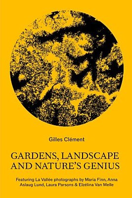 Gardens, landscape and nature's genius