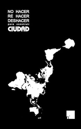 No hacer, rehacer, deshacer para construir ciudad / n'UNDO