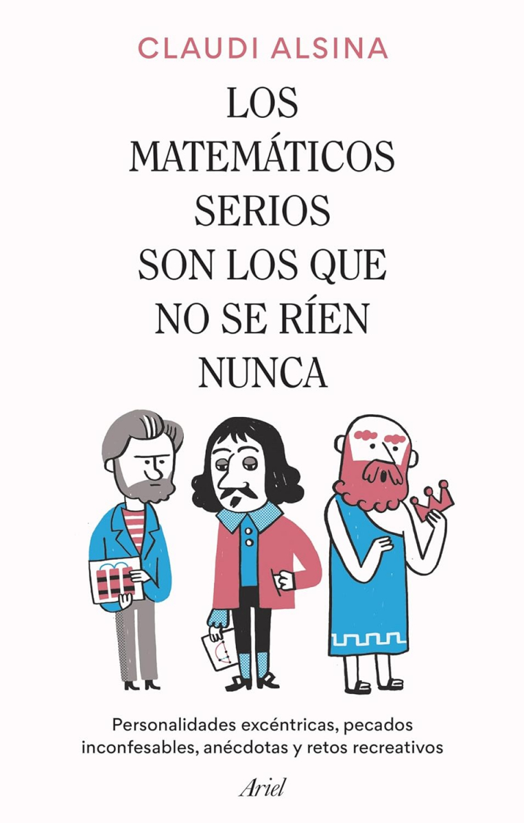 Los Matemáticos serios son los que no se ríen nunca