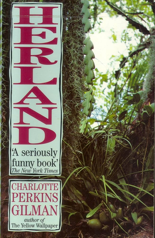 Herland / Charlotte Perkins Gilman