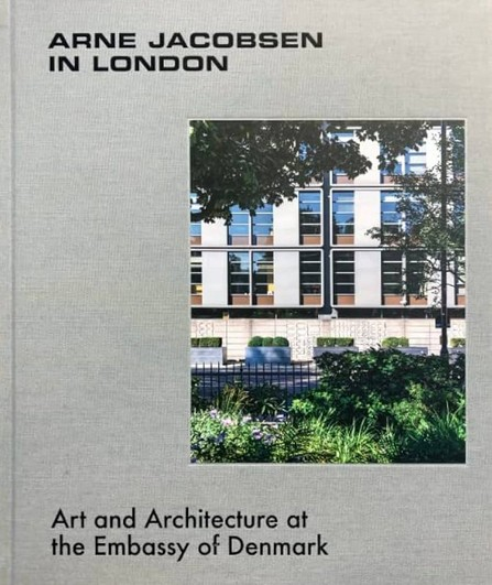 Arne Jacobsen in London : art and architecture at the Embassy of Denmark / photographs by Alastair Philip Wiper ; editor: Lone Britt Christensen ; text contributions: Peter Thule Kristensen [i 3 més]