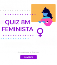 Quiz 8M feminista: 8 preguntes per al 8 de març