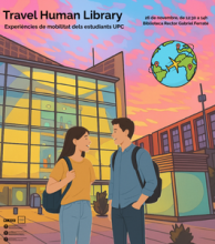 Travel Human Library: experiències de mobilitat dels estudiants UPC