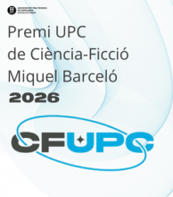 Copia de Premi UPC de Ciència-Ficció Miquel Barceló. Convocatòria 2026 oberta Copia de Premi UPC de Ciència-Ficció Miquel Barceló. Convocatòria 2026 oberta
